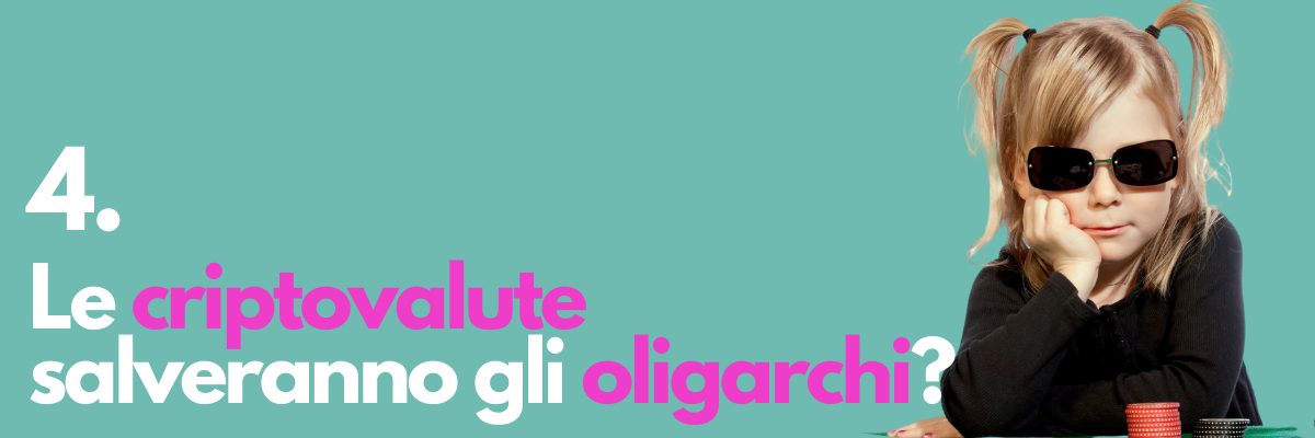 Le criptovalute salveranno gli oligarchi_