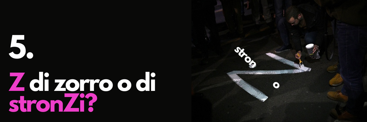Z di zorro o di stronZo_